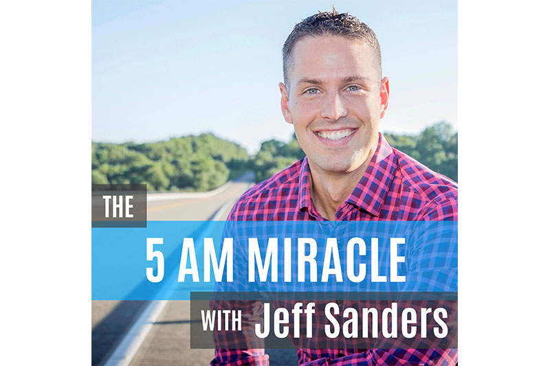 Productivity Podcasts The 5 AM Miracle